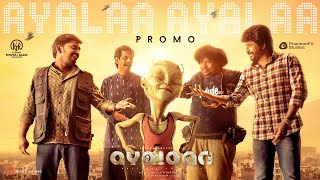 Ayalaan  Ayalaa Ayalaa Video Promo  Sivakarthikeyan  ARRahman  RRavikumar [upl. by Assile]