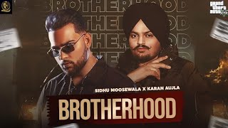 BrotherHood  Sidhu Moose Wala x Karan Aujla  Sandeep Heera  Punjabi GTA Videos 2024 [upl. by Sumetra]