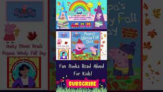 Peppas Windy Fall Day Read By Aunty Mimmi [upl. by Beffrey101]