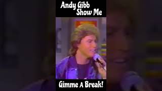 Andy Gibb “Show Me” 1983 on Gimme a Break [upl. by Leahci]