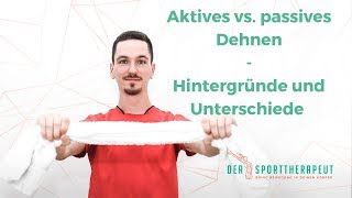 Passives vs aktives Dehnen  was ist besser Alle Hintergründe und Vor und Nachteile [upl. by Bebe]