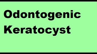 Odontogenic Keratocyst [upl. by Inaffyt]