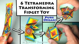 Six Tetrahedra Fidget Toy 🔺 Performs 12 Tricks 🔻 Pure Origami [upl. by Enovad752]