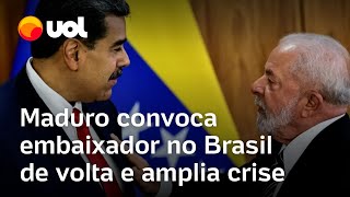 Maduro chama de volta embaixador em Brasília em repúdio a veto no Brics e amplia crise com Venezuela [upl. by Boyce]