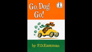 Go Dog Go By P D Eastman [upl. by Sabu]