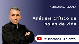 Análisis crítico de hojas de vida [upl. by Graf]