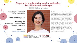 Target trial emulation for vaccine evaluation Possibilities and challenges CCDD ID Epi Series [upl. by Camus341]