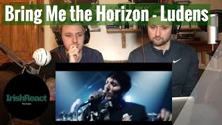 Bring Me the Horizon  Ludens Reaction [upl. by Vashtee]