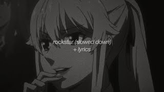 post malone  rockstar feat 21 savage slowed down  lyrics [upl. by Christye]