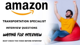 Amazon Transportation Specialist Interview  Transportation Specialist  Interview  Amazon ROC [upl. by Etnoled]