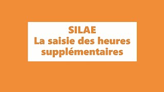 Silae  La saisie des heures supplémentaires sur Silae [upl. by Azilef58]