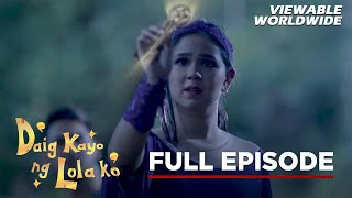 Daig Kayo Ng Lola Ko Witch is Which Full Episode 4 Stream Together [upl. by Asertal]