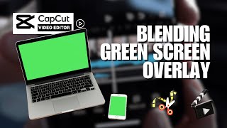 ❤ APP EXPERT Applying Green Screen Overlay And Blending With Background In CapCut PC [upl. by Acir914]