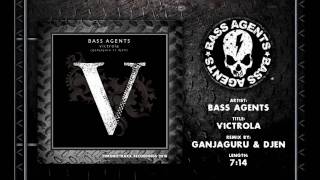 Bass Agents  Victrola Ganjaguru vs DJen Remix [upl. by Ahtnams]