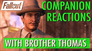 Companion Reactions Brother Thomas Emogene Takes a Lover  Fallout 4 [upl. by Dulcle556]