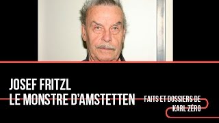 Josef Fritzl le monstre dAmstetten [upl. by Jervis]