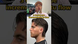 3 Cortes de cabello que incrementaron tu flow viral barbershop reels viralshorts shortsfeed [upl. by Rus]