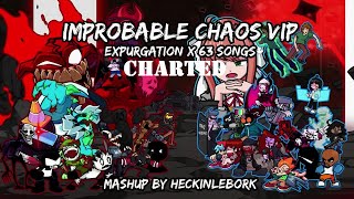 Improbable Chaos VIP Remaster CHARTED WIP  FNF Mashup By HeckinLeBork [upl. by Ahcarb138]