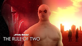 Star Wars  The Rule of Two [upl. by Elay]