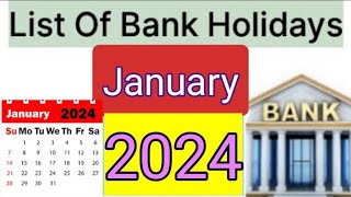 List of Bank holidays January 2024 January 2024 Bank Holidays In India [upl. by Anivas]