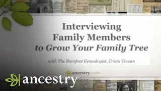 Interviewing Family Members to Grow Your Family Tree  Ancestry [upl. by Yasnil]