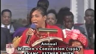 FGHT ANNUAL WOMENS CONVENTION EVANG ESTHER SMITH quotYET PRAISE HIMquot [upl. by Marmaduke]