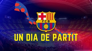 Un Dia De Partit Allez Allez Allez with English and Catalan Lyrics [upl. by Koslo]