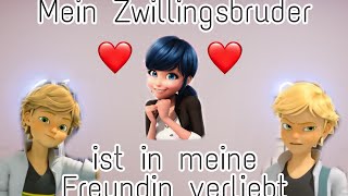 Mein Zwillingsbruder ist in meine Freundin verliebt 11 💖  Marichat SecretStories [upl. by Sad]