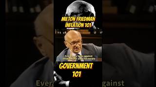 Check this out Milton Friedmans short clip video on inflation Government Political Wisdom 101 [upl. by Alrich]