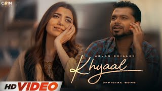 Khyaal  Arjan Dhillon  Official Audio [upl. by Yenwat]