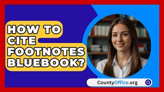 How To Cite Footnotes Bluebook  CountyOfficeorg [upl. by Gazo562]