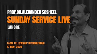 SUNDAY SERVICE LIVE  KOG CHURCH  PROF DR ALEXANDER SOSHEEL  17 NOV 2024 [upl. by Hung792]