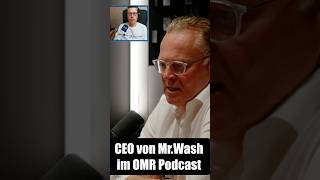 Wachstum um jeden Preis 🔥 Richard Enning der CEO von MrWash im OMRPodcast [upl. by Tsenrae]