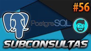 Cómo crear una SUBCONSULTA  Curso de PostgreSQL 56 [upl. by Thorrlow]