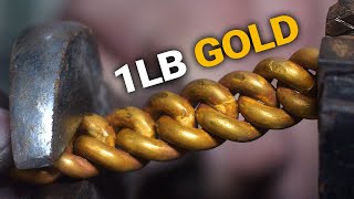 Forging Our Top Cuban Link Chain With Over 1 Pound of Gold [upl. by Glogau]