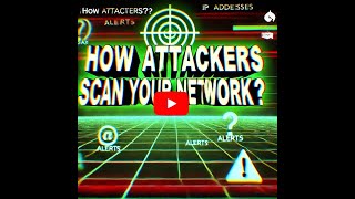 18 How Attackers Scan Your Network [upl. by Annola125]