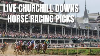 Live Churchill Downs Horse Racing Picks [upl. by Gibeon885]