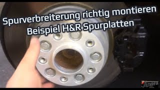 Spurverbreiterung  Spurplatten montieren HampR DRA System Beispiel BMW E90 [upl. by Eitra]