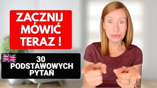 30 podstawowych PYTAŃ po angielsku na które musisz umieć odpowiedzieć [upl. by Retxab278]