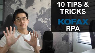 10 Tips amp Tricks in Kofax RPA [upl. by Aretina886]