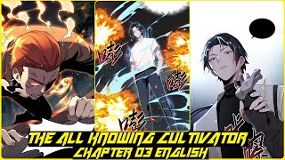 THE ALLKNOWING CULTIVATOR CHAPTER 03 ENGLISH Find him for me [upl. by Halullat]