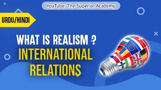 What is Realism  Hindi Urdu International Relations [upl. by Tony]