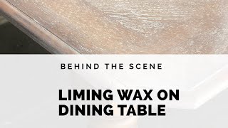 Liming Wax on Dining Table [upl. by Shaw53]