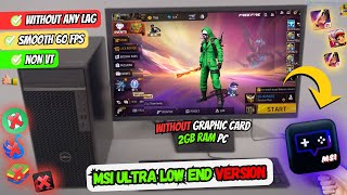 2024 MSi App Player Lite Low End PC New Emulator  Best Emulator 2gb Ram Pc Without Graphic Card [upl. by Atteuqahs]