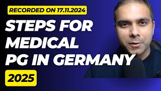 Steps for Medical PG in Germany in 2025  Webinar [upl. by Hoehne]