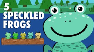 Five Speckled Frogs  Childrens Nursery Rhyme  The Nursery Channel [upl. by Aiselad]