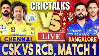 Live CSK Vs RCB Match 1 Chennai  IPL Live Scores amp Commentary  IPL 2024  5 Overs [upl. by Dincolo]