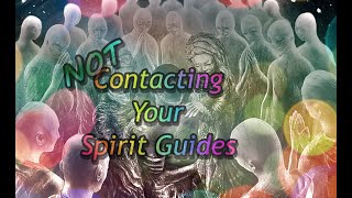 Contacting Your Spirits [upl. by Ahsenauq]