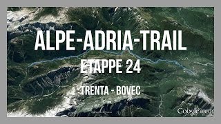 Trenta – Bovec  AlpeAdriaTrail  Etappe 24  GPSTrack [upl. by Vanessa997]