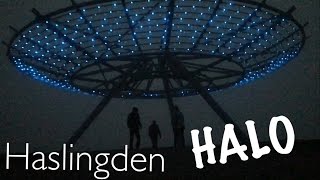 Haslingden Halo [upl. by Irab]